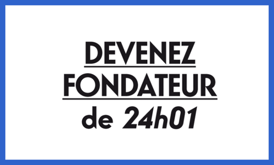 devenez fondateur de 24h01